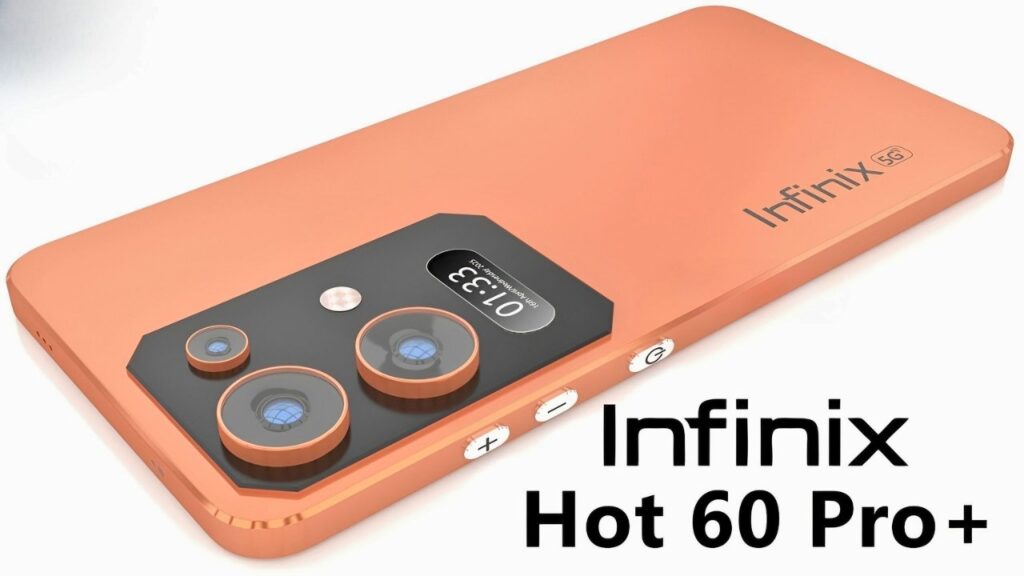 Infinix Hot 60 Pro+ 5G: Unbeatable Speed, Stunning Design & Power-Packed Performance – Discover the Future of Smartphones Today